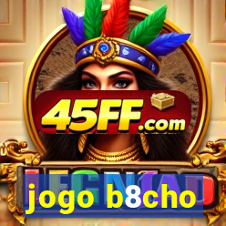jogo b8cho